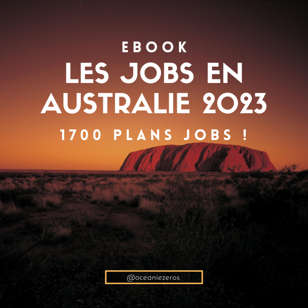 Comment Trouver Un Job En Australie Guide Complet